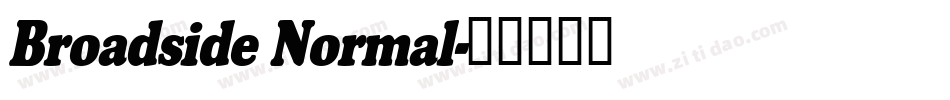 Broadside Normal字体转换